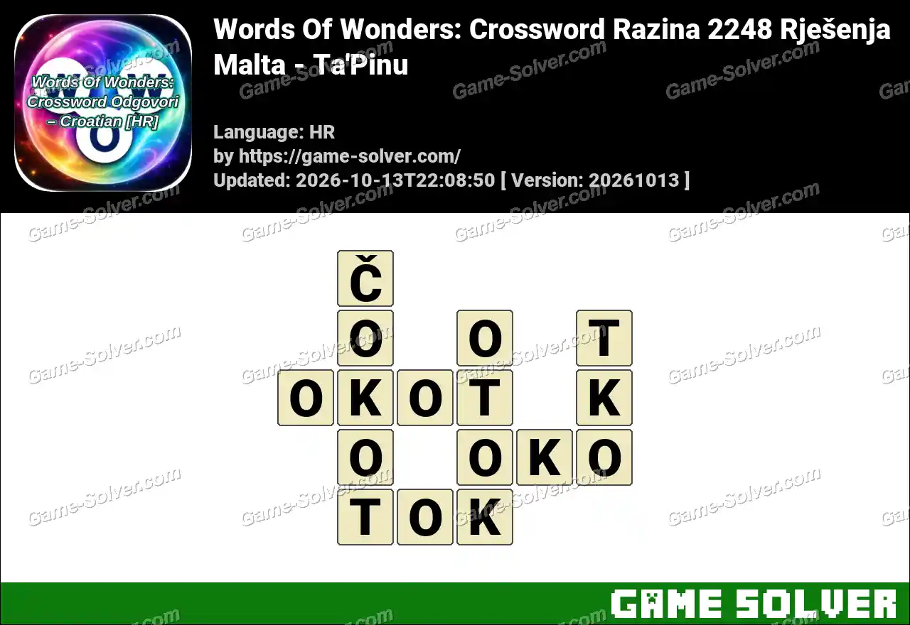 Words Of Wonders: Crossword Razina 2248 Rješenja – Malta – Ta’Pinu